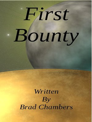 cover image of First Bounty